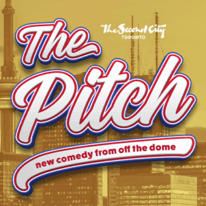 The Pitch in baseball jersey-style lettering against a yellow-tinted Toronto skyline.