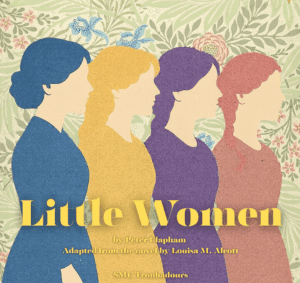 Stylized silhouettes of four women in profile with a floral background promoting a stage adaption of Little Women