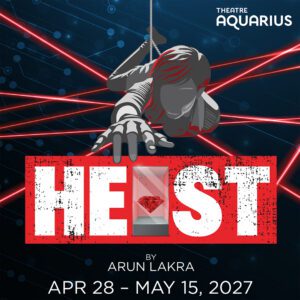 Heist Theatre Aquarius